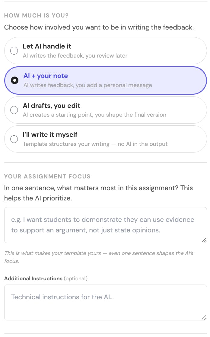 Feedback Template Builder showing choices for the teacher's level of involvement, the assignment focus, and additional instructions.